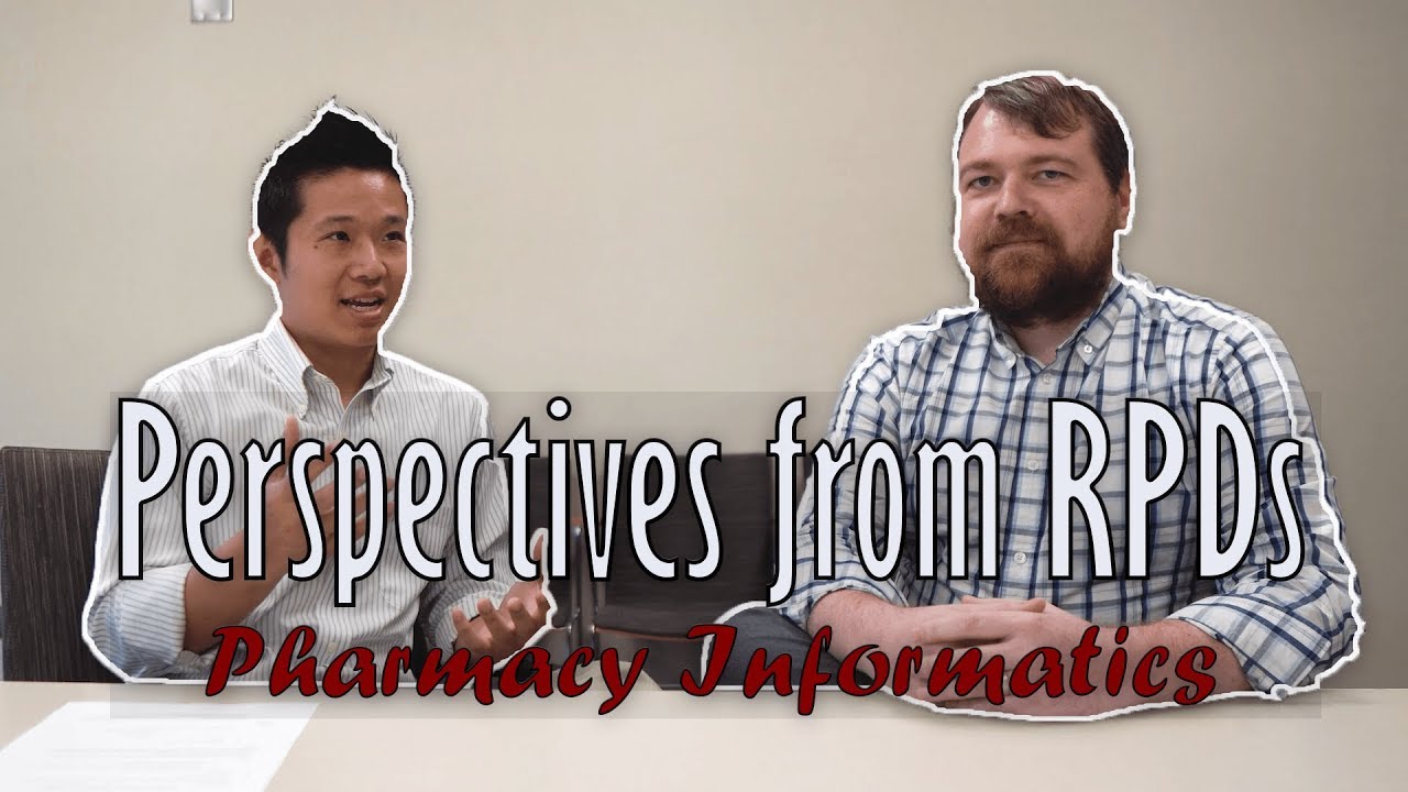 Perspectives from RPDs: PGY-2 Pharmacy Informatics