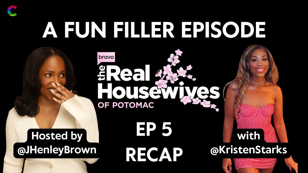 A Fun Filler Episode: RHOP S10 Ep 5 Recap w/ @KristenStarks