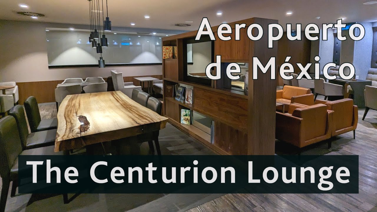 🛫 Sala VIP The Centurion Lounge - American Express en el Aeropuerto de Ciudad de México (Terminal 2)