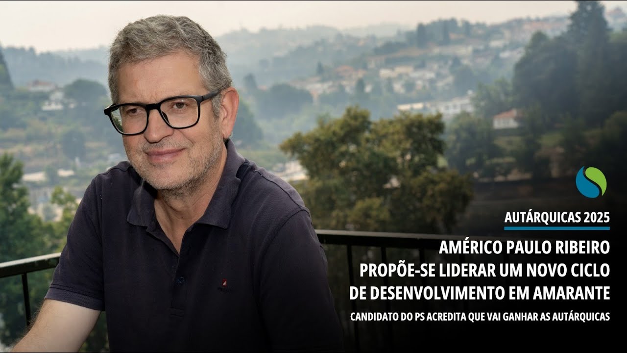 AMARANTE: Candidato do PS acredita que vai ganhar as autárquicas