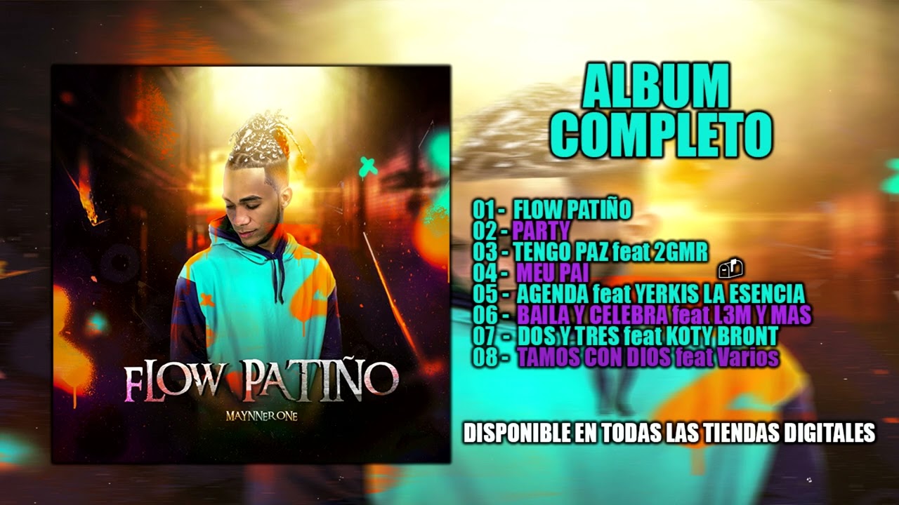 Maynner One  - Flow Pati&ntilde;o 