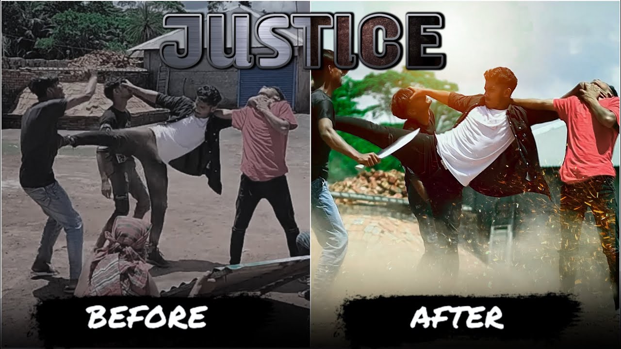 Justice | Before and After justice short-film | After Editing justice and Before Editing Justice