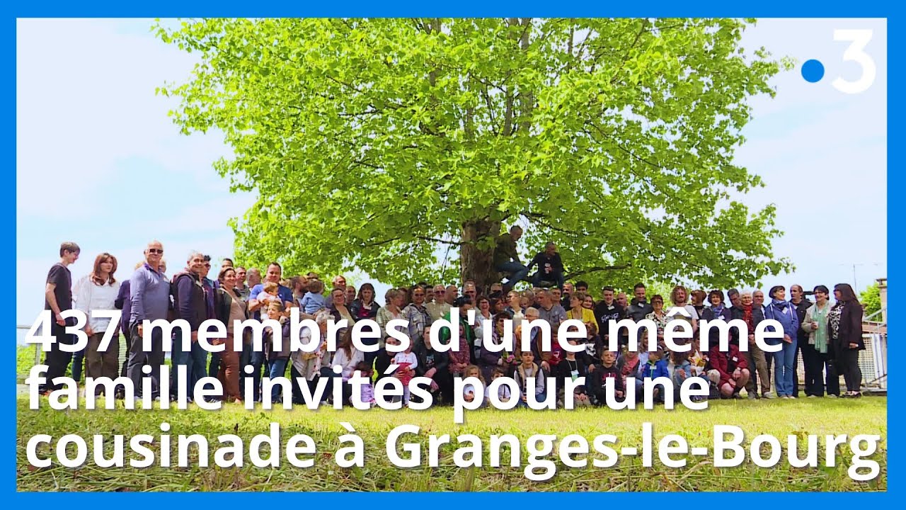 Granges-le-Bourg : 437 personnes de la même famille recensées pour une cousinade géante