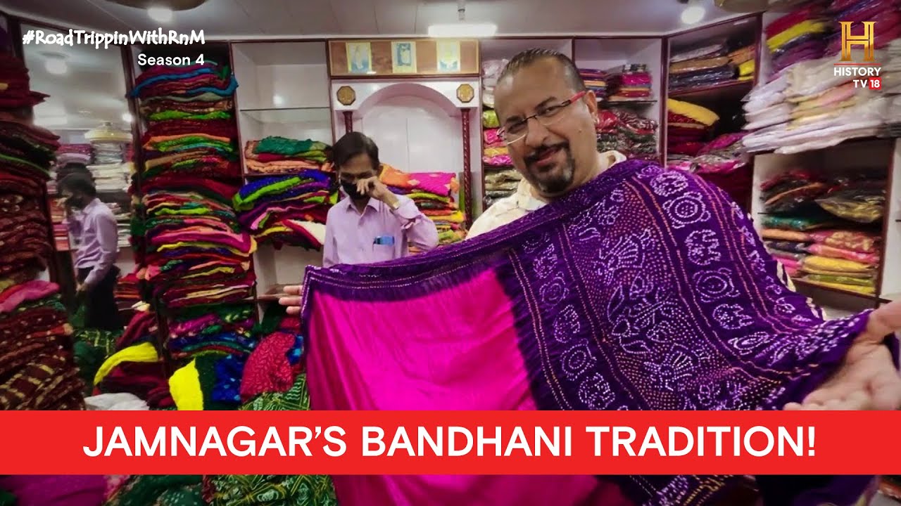 Tradition of Bandhani, Jamnagar  | #RoadtrippinwithRnM S4 | D11V06