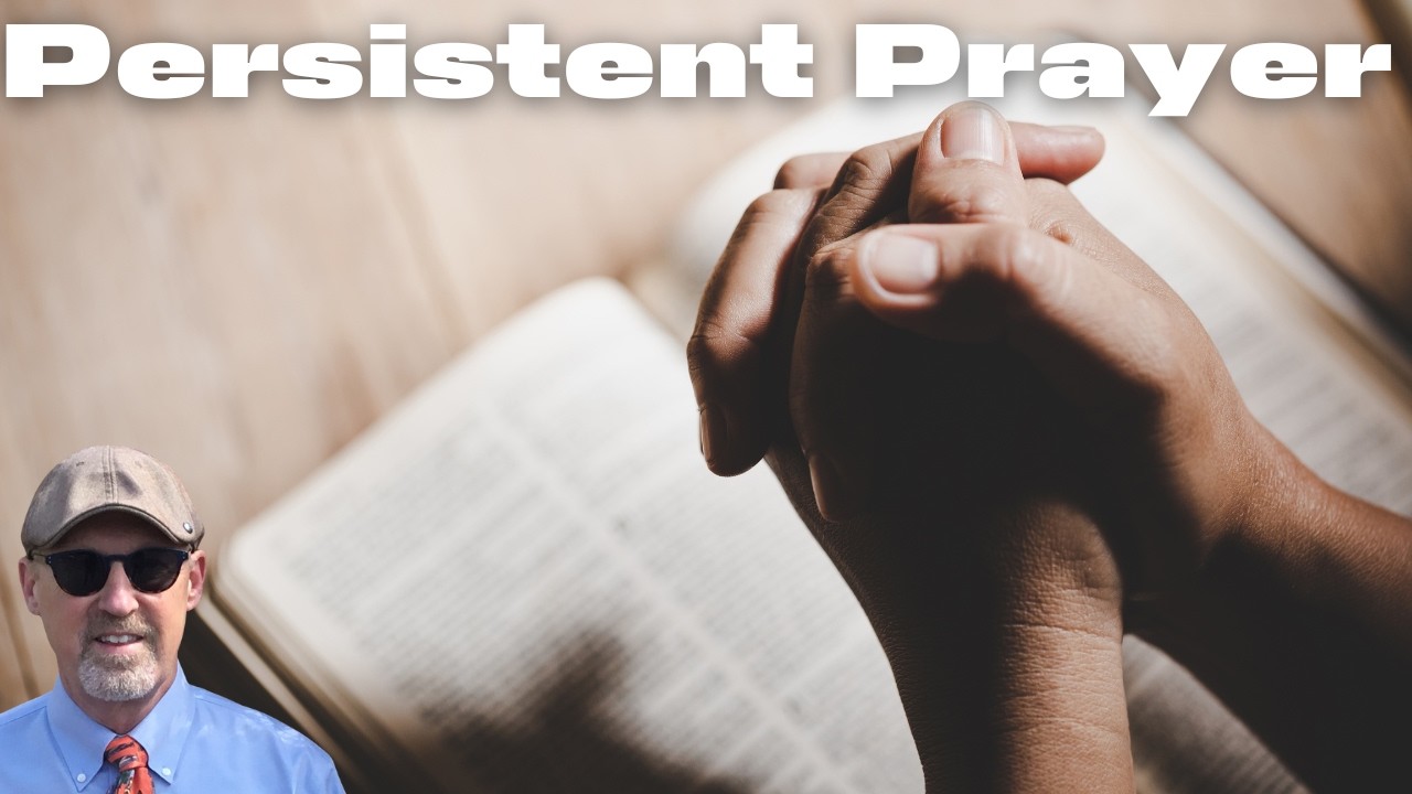 Persistent Prayer