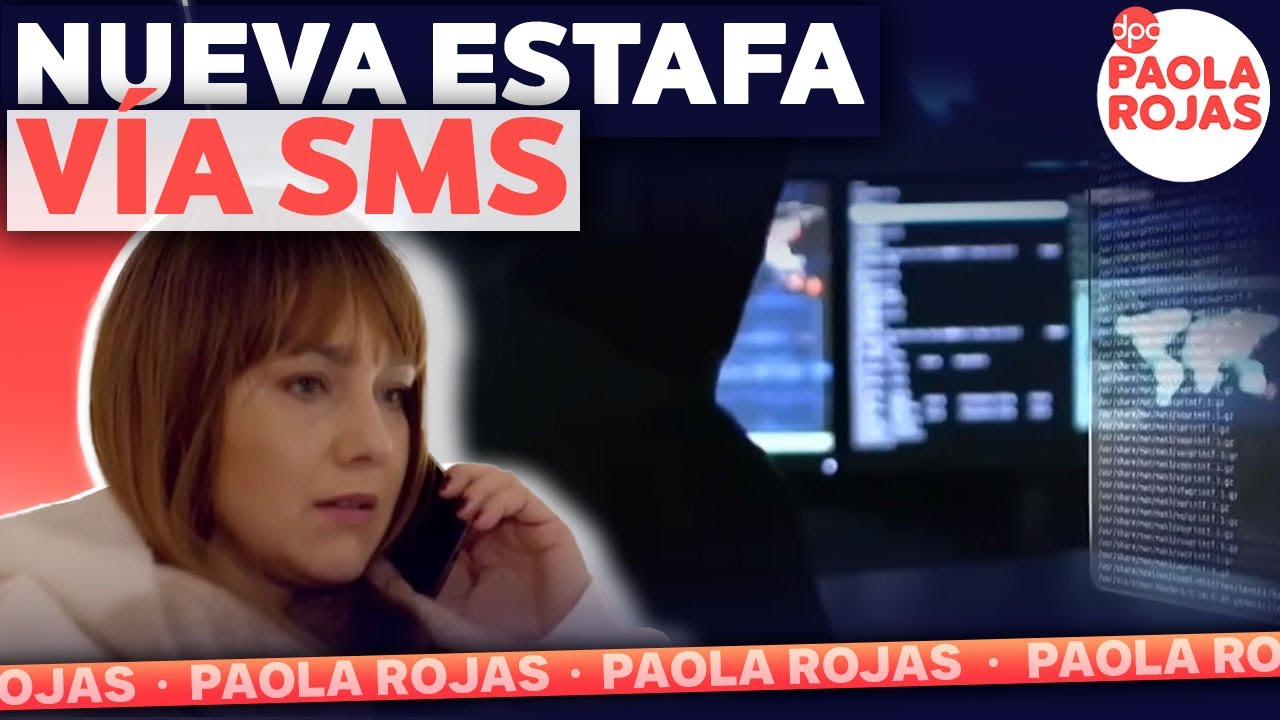 Alerta por nueva estafa v&iacute;a SMS de transferencias | DPC con Paola Rojas