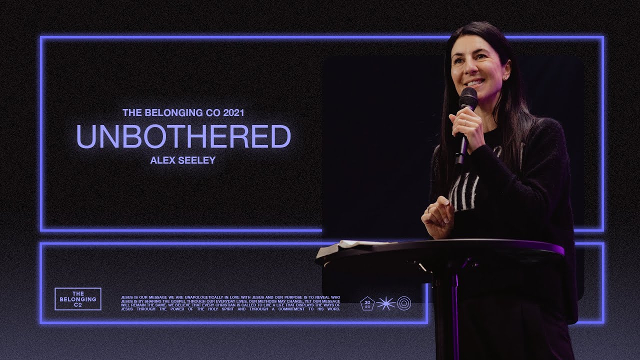 Unbothered // Alex Seeley | The Belonging Co TV