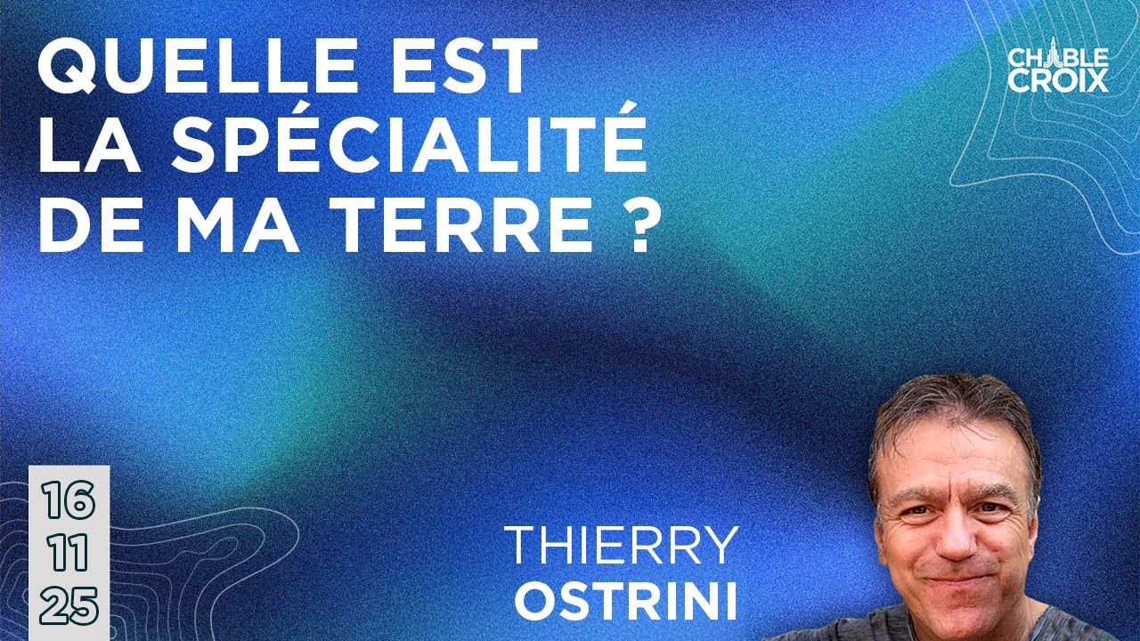 16.11.2025 - Quelle est la spécialité de ma terre ? (culte en direct)