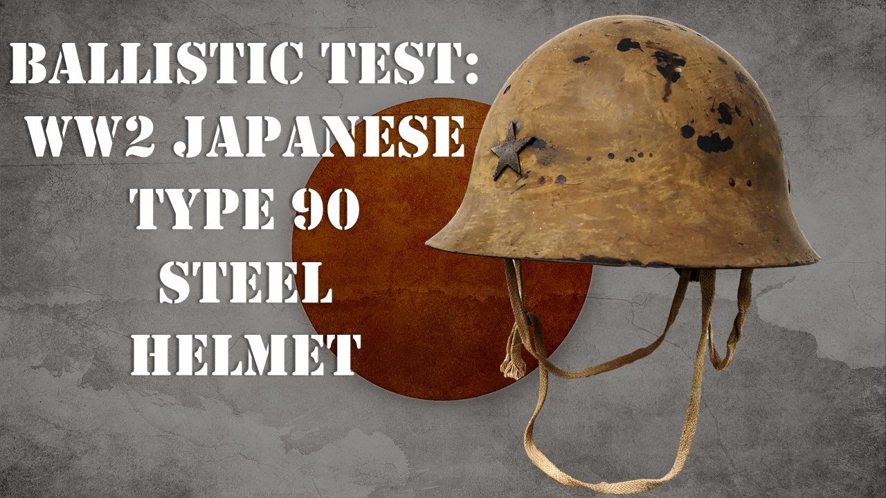 Helmet Ballistic Test: WW2 Japanese Type 90 Steel Helmet