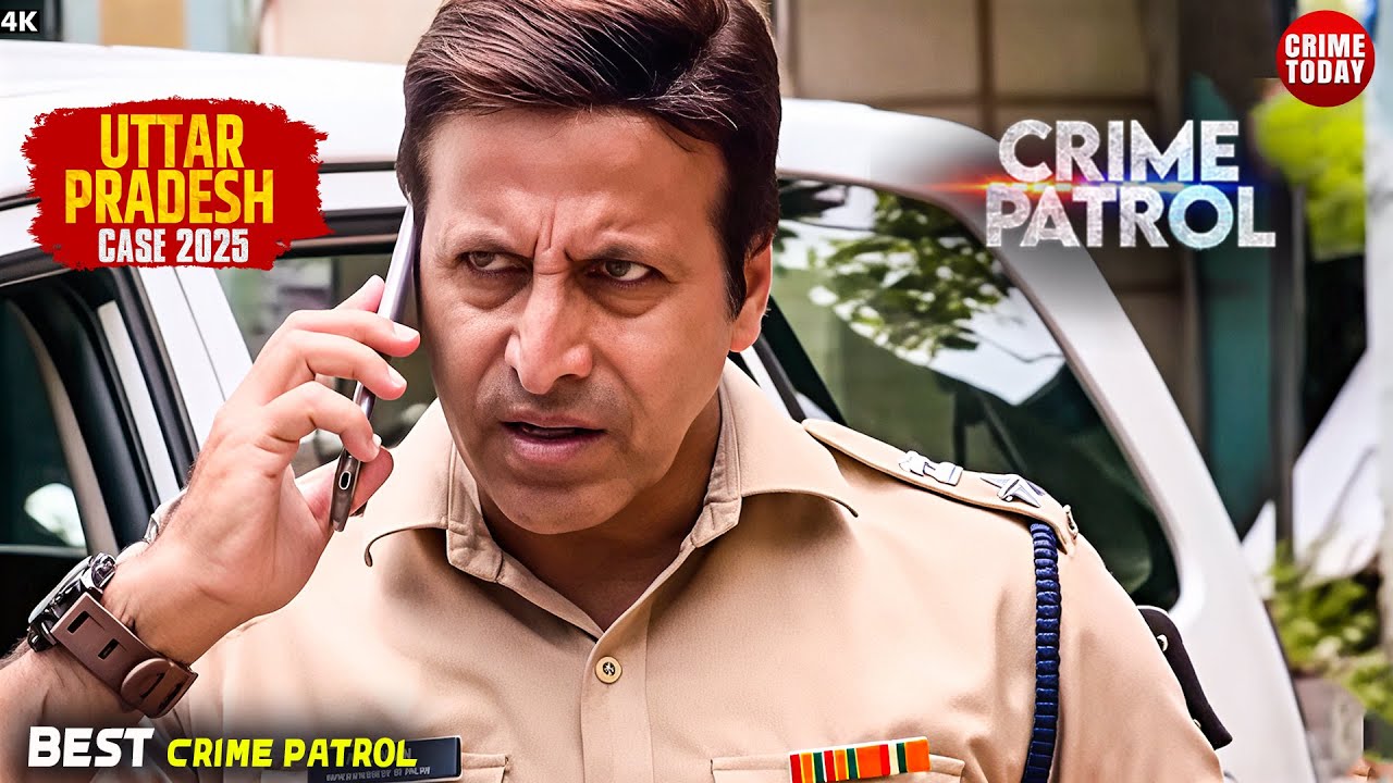 #uttarpradesh Crime | Crime Patrol | Crime Show 2025 | New Episode 2025 | Real Crime | Nayi Kahaniya