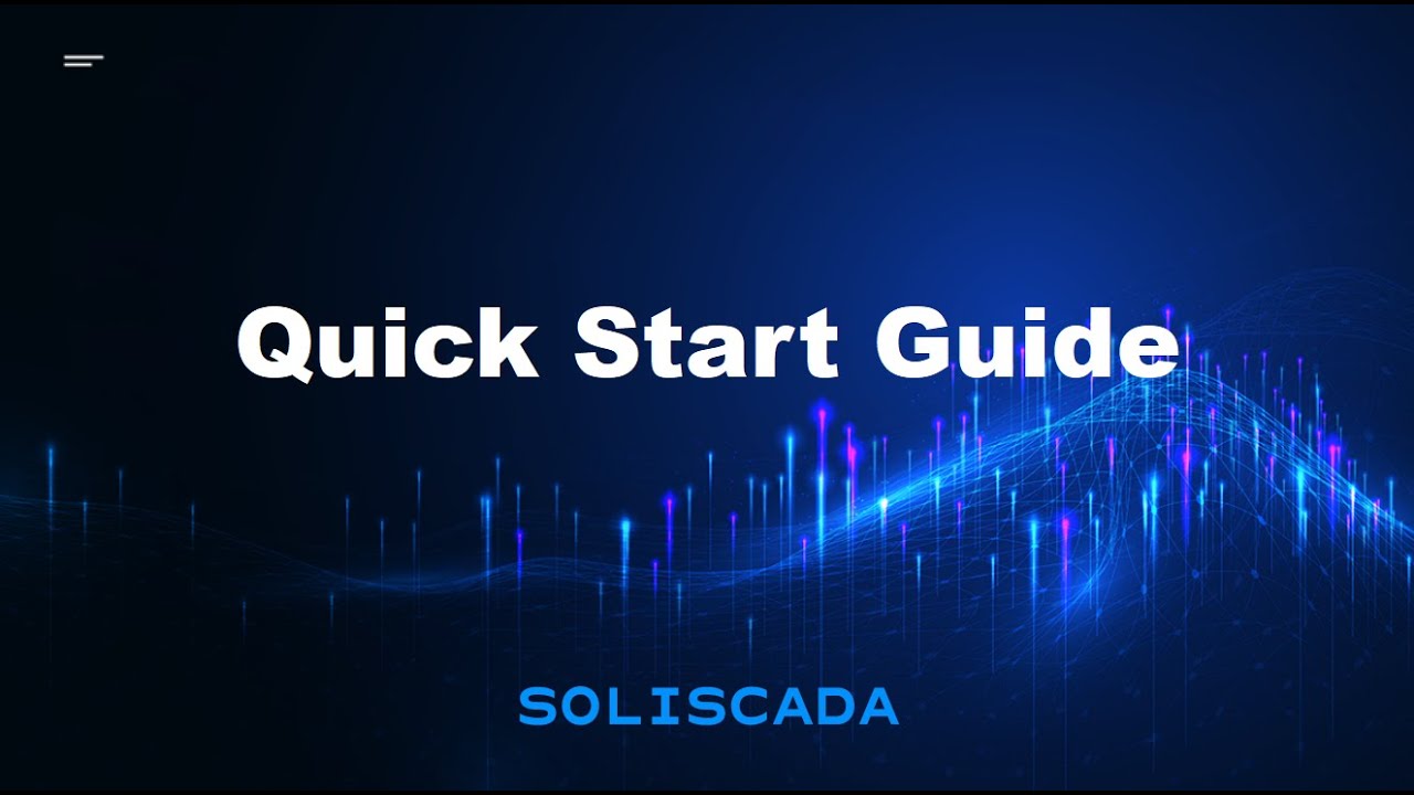 SOLISCADA Quick Start Guide: Master Free SCADA Software in Minutes!