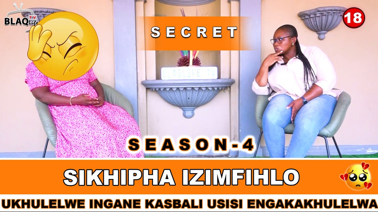 SIKHIPHA IZIMFIHLO // Ukhulelwe ingane kaSbali udadewabo encela amafinyila // S4