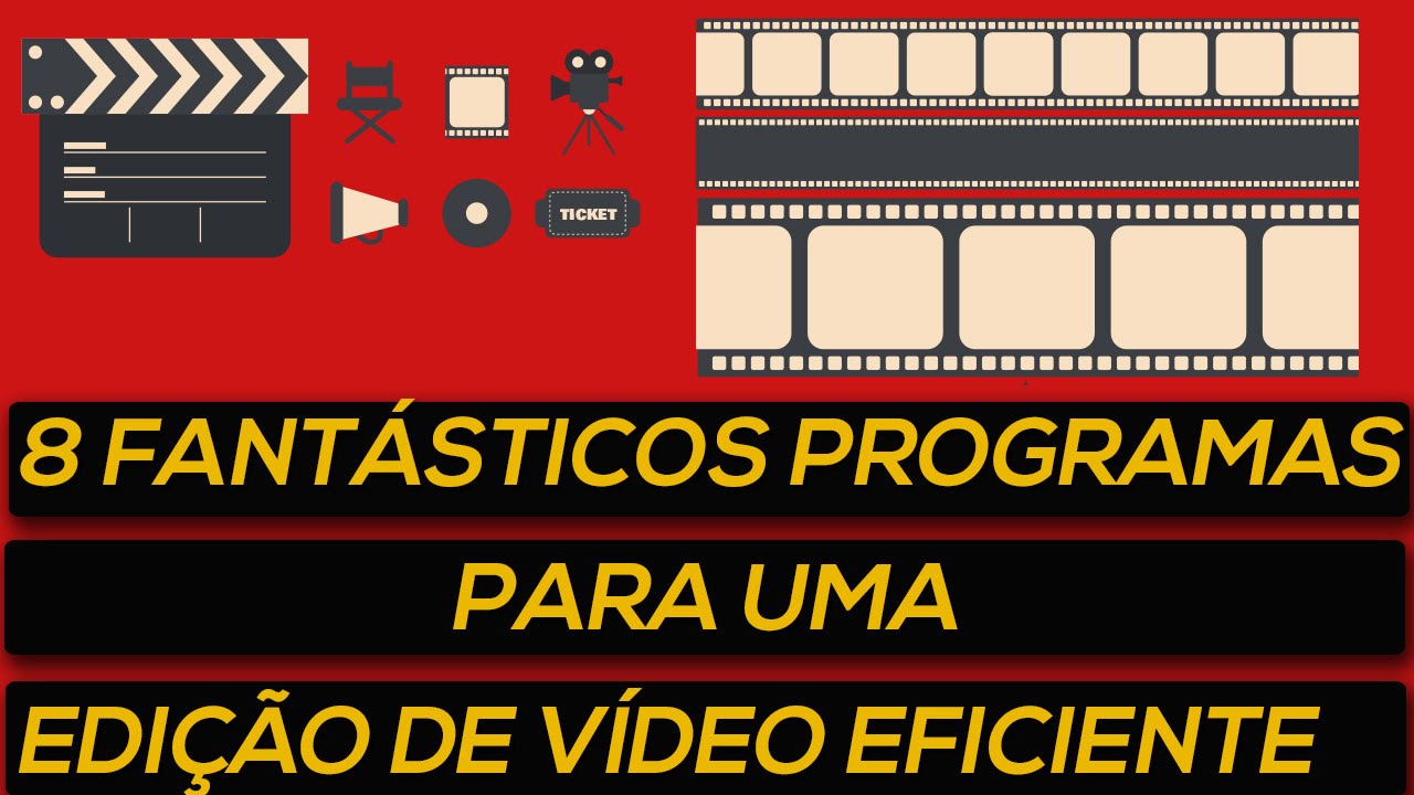 8 Fant&aacute;sticos Programas para Uma Edi&ccedil;&atilde;o de V&iacute;deo Eficiente