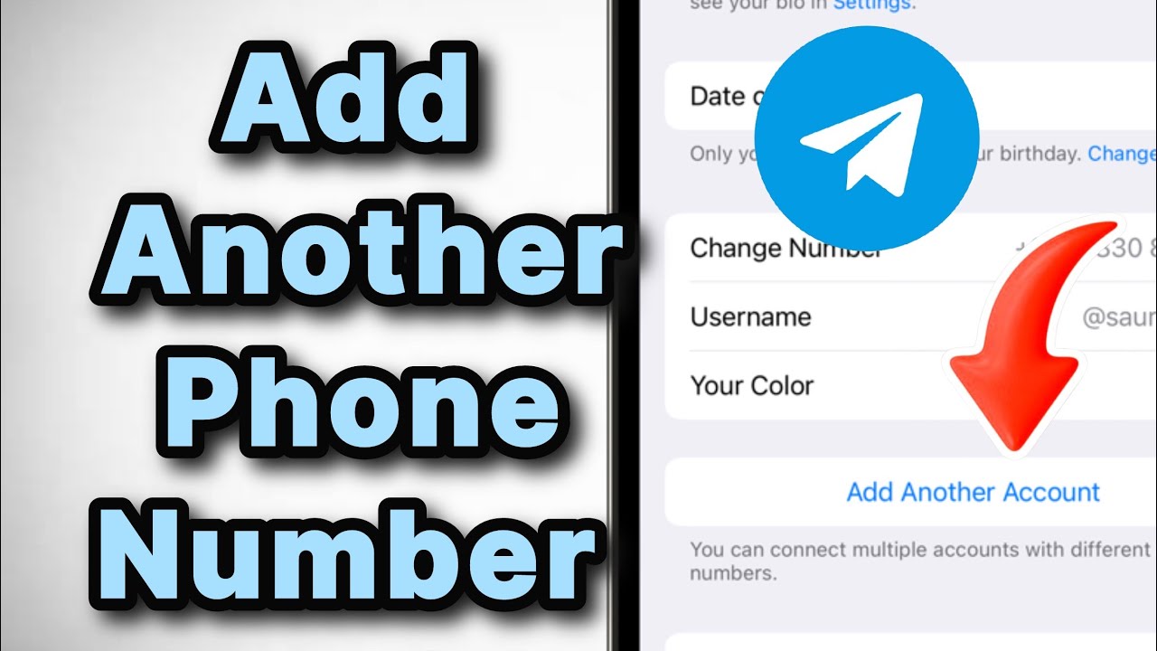 How to add another extra phone number account to telegram app