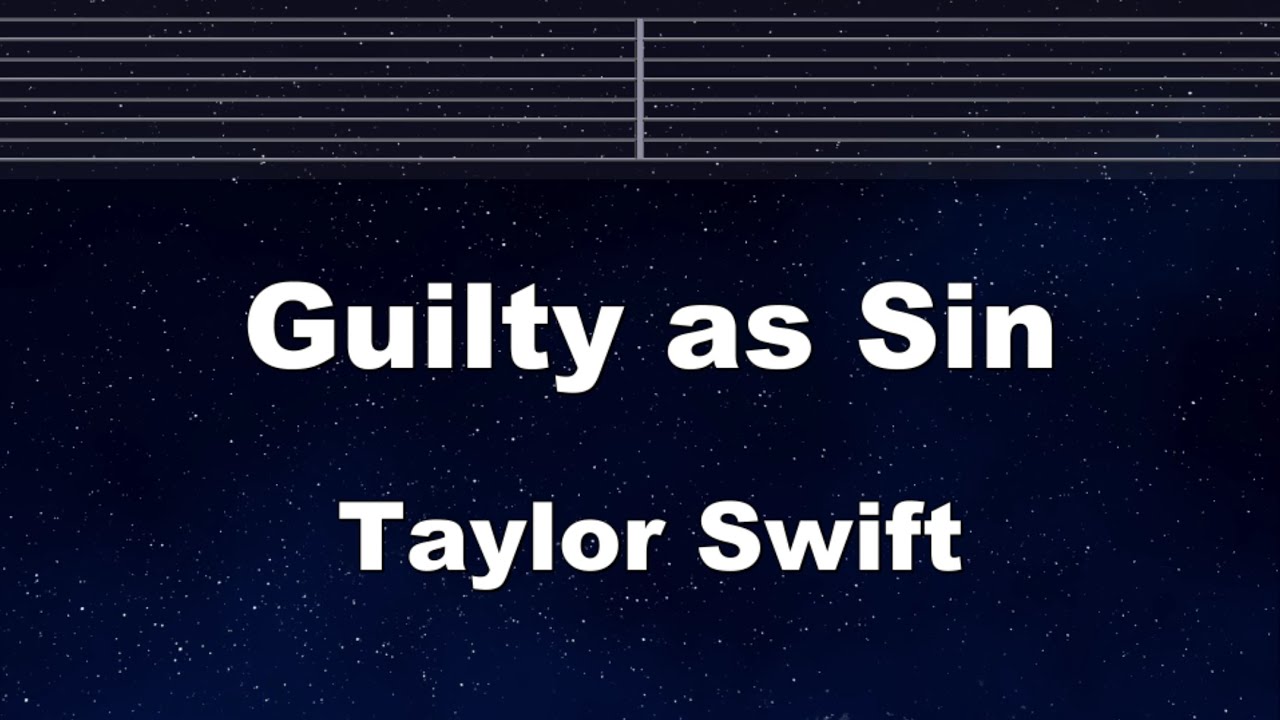 Practice Karaoke♬ Guilty as Sin - Taylor Swift 【With Guide Melody】Instrumental, Lyric, BGM