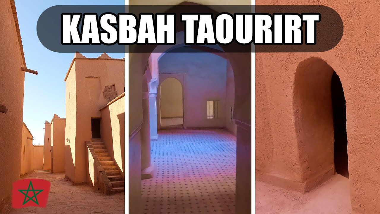 Visit Kasbah Taourirt - Ouarzazate