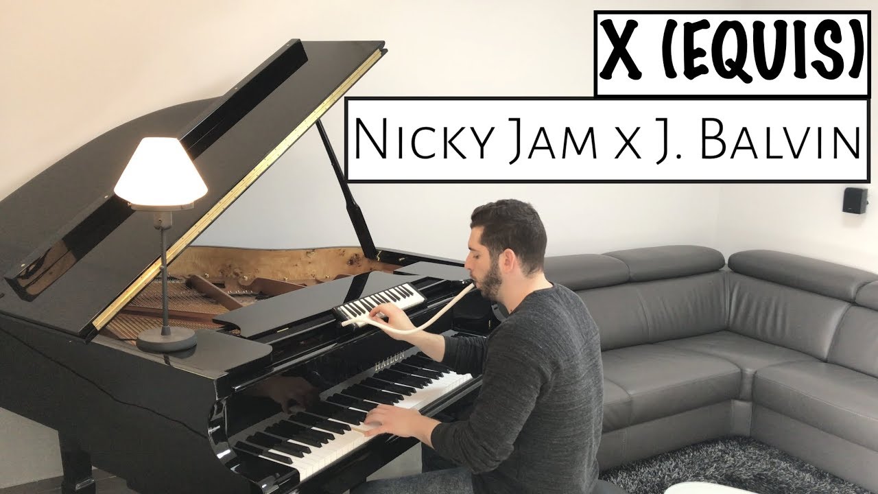 Nicky Jam x J. Balvin - X (EQUIS) | Naor Yadid Piano Cover