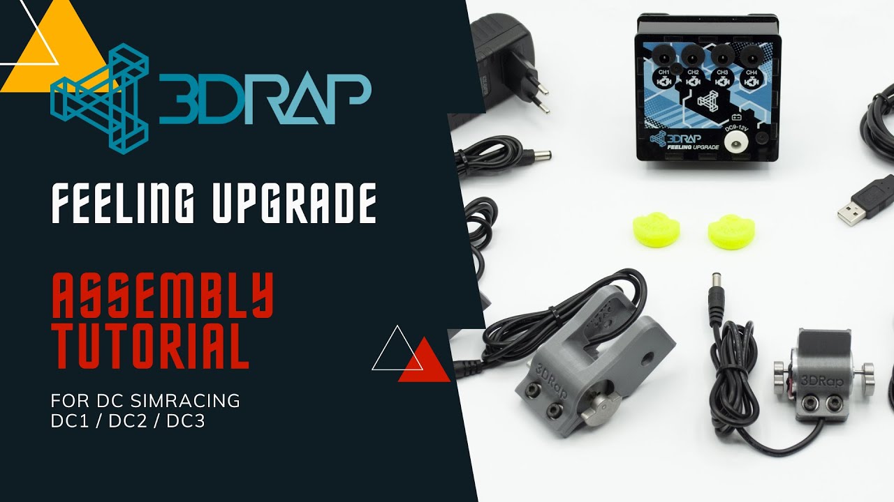 3DRAP FEELING UPGRADE FOR DC SIMRACING DC1 DC2 DC3 ASSEMBLY TUTORIAL