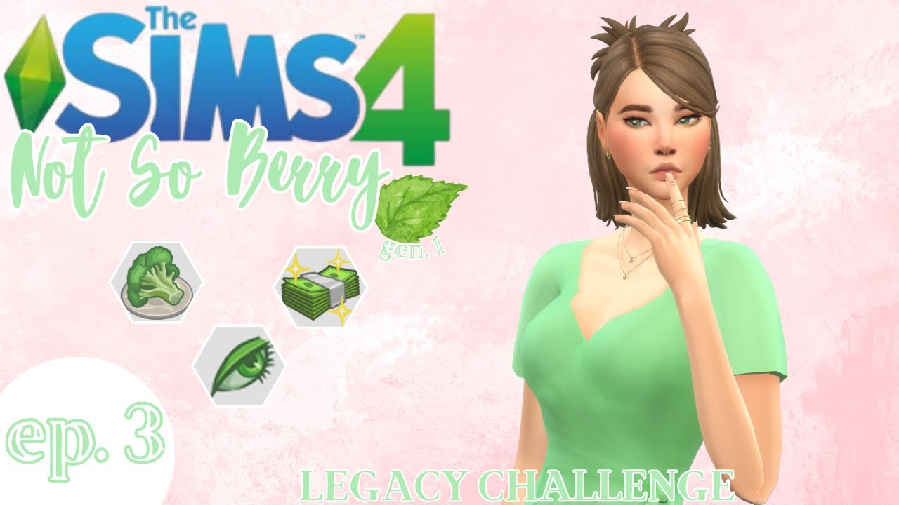 Let's Play | Sims 4 | Not So Berry Challenge Part 3