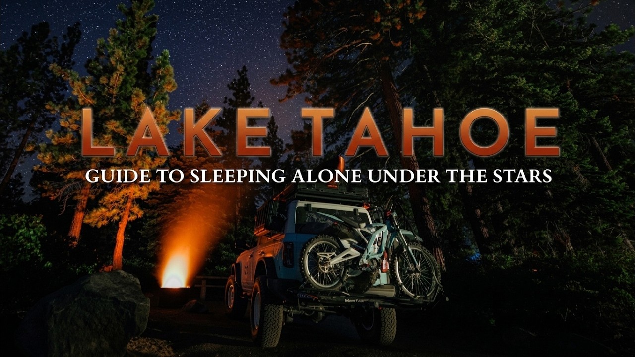 Guide To Sleeping Alone Under The Stars | Lake Tahoe | Camping & Kayaking Emerald Bay
