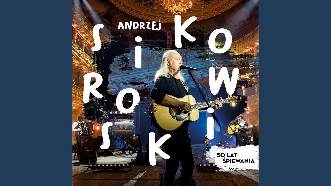 Piosenka na koniec świata (Live at Teatr im. Juliusza Słowackiego w Krakowie, 2020)