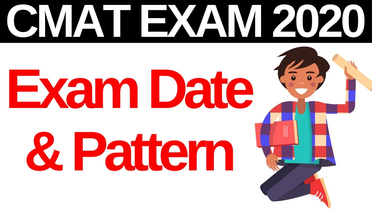 CMAT Exam Notification 2020 - Exam Date & Pattern [Registration Starts 1st Nov]