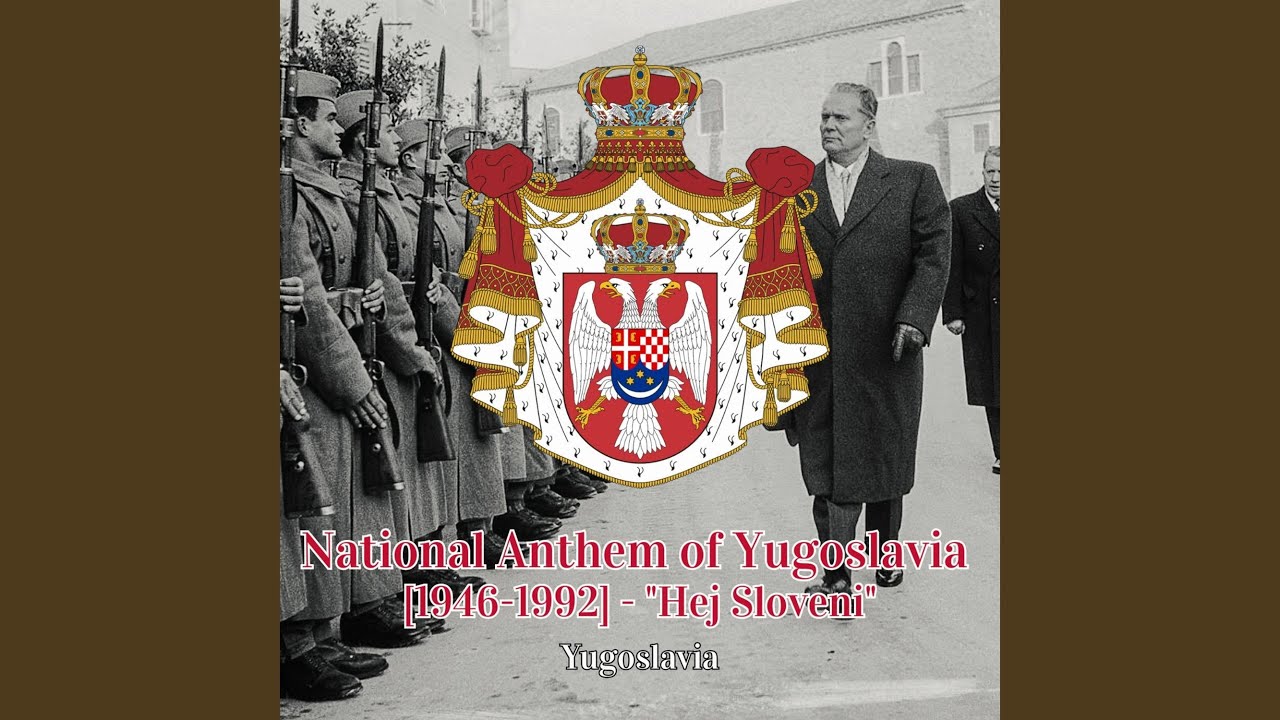 National Anthem of Yugoslavia [1946-1992] - 