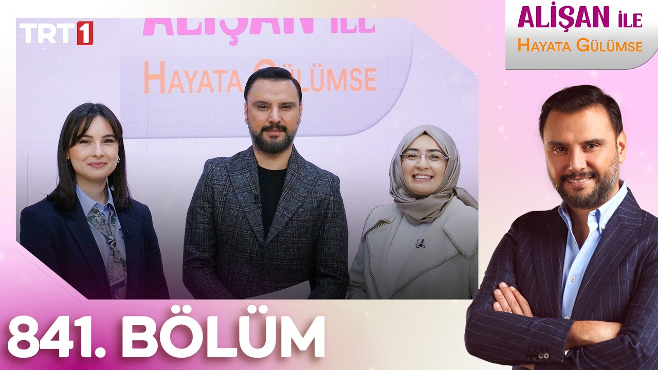 Alişan İle Hayata Gülümse 841. Bölüm - 10.02.2026