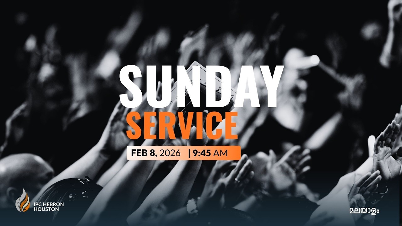 Malayalam Service - IPC Hebron Houston | Feb 8, 2026