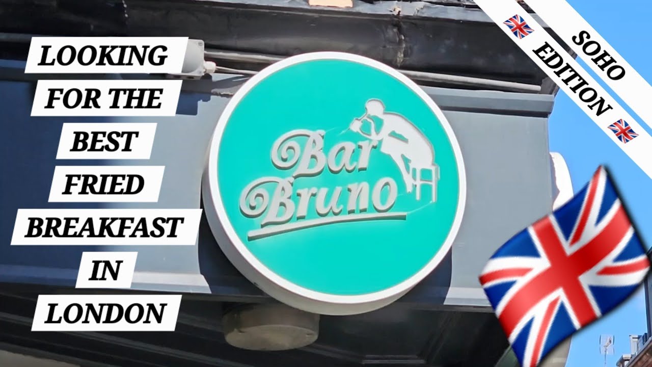HUNTING FOR LONDONS BEST OLD SKOOL FRIED  BREAKFAST... SOHO EDITION.