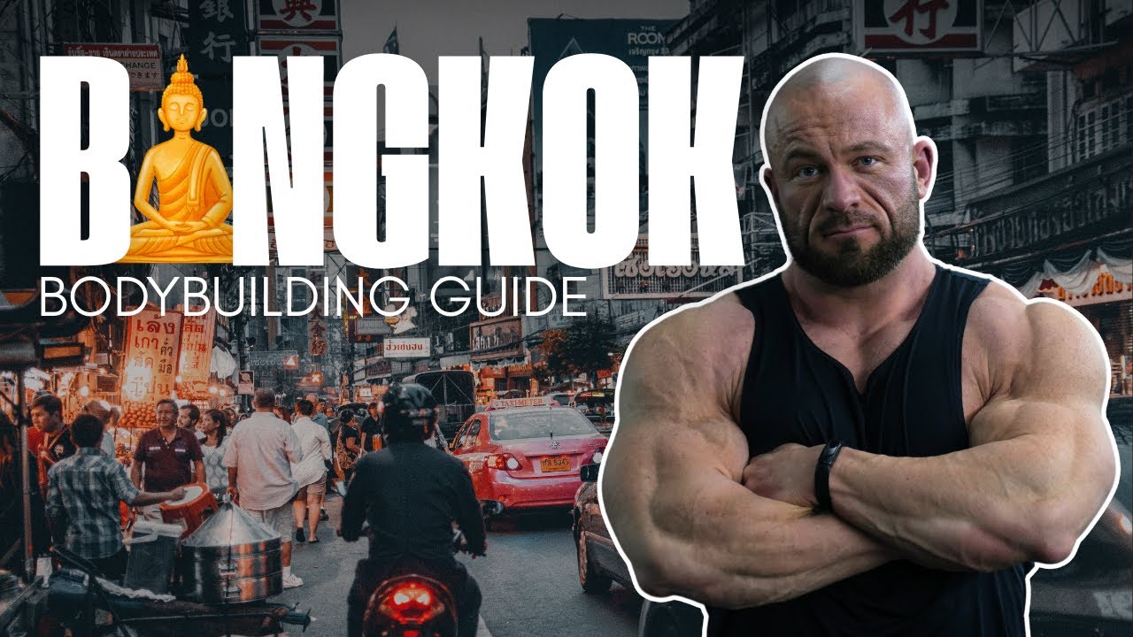 Bodybuilding in Bangkok – Dein Guide für Studios, Streetfood & Stoff