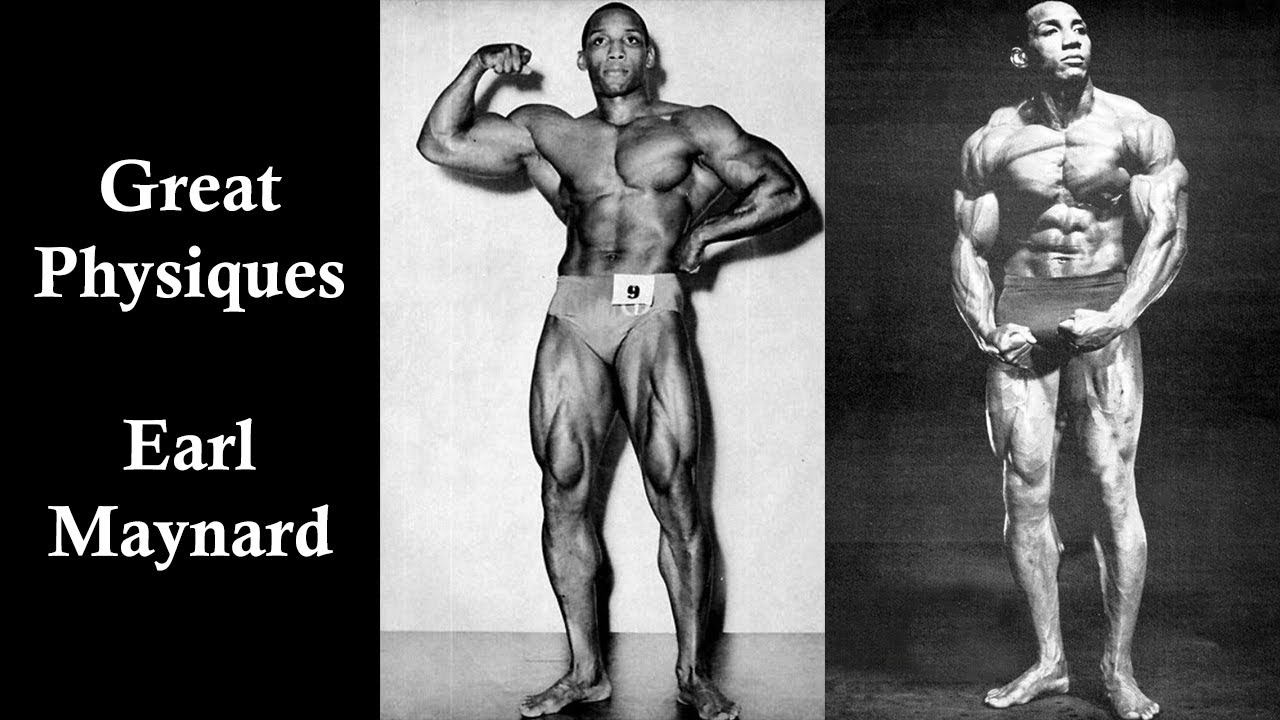 Great Physiques - Earl Maynard - Bodybuilding & Fitness Motivation