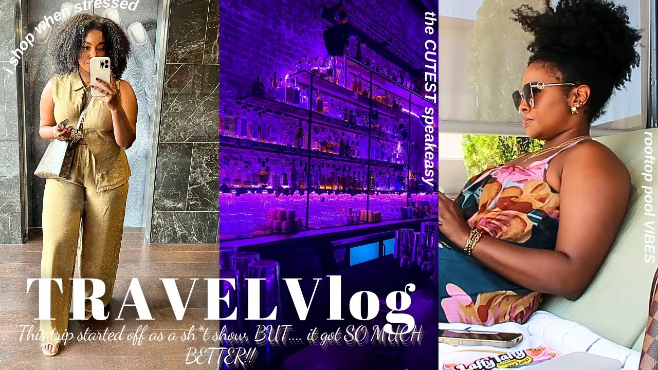 TRAVEL VLOG || this solo trip started off a HOT MESS but got SO SO MUCH Better!