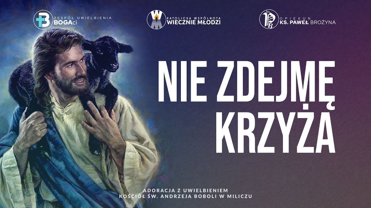 Nie zdejmę Krzyża z mojej ściany | Uwielbienie