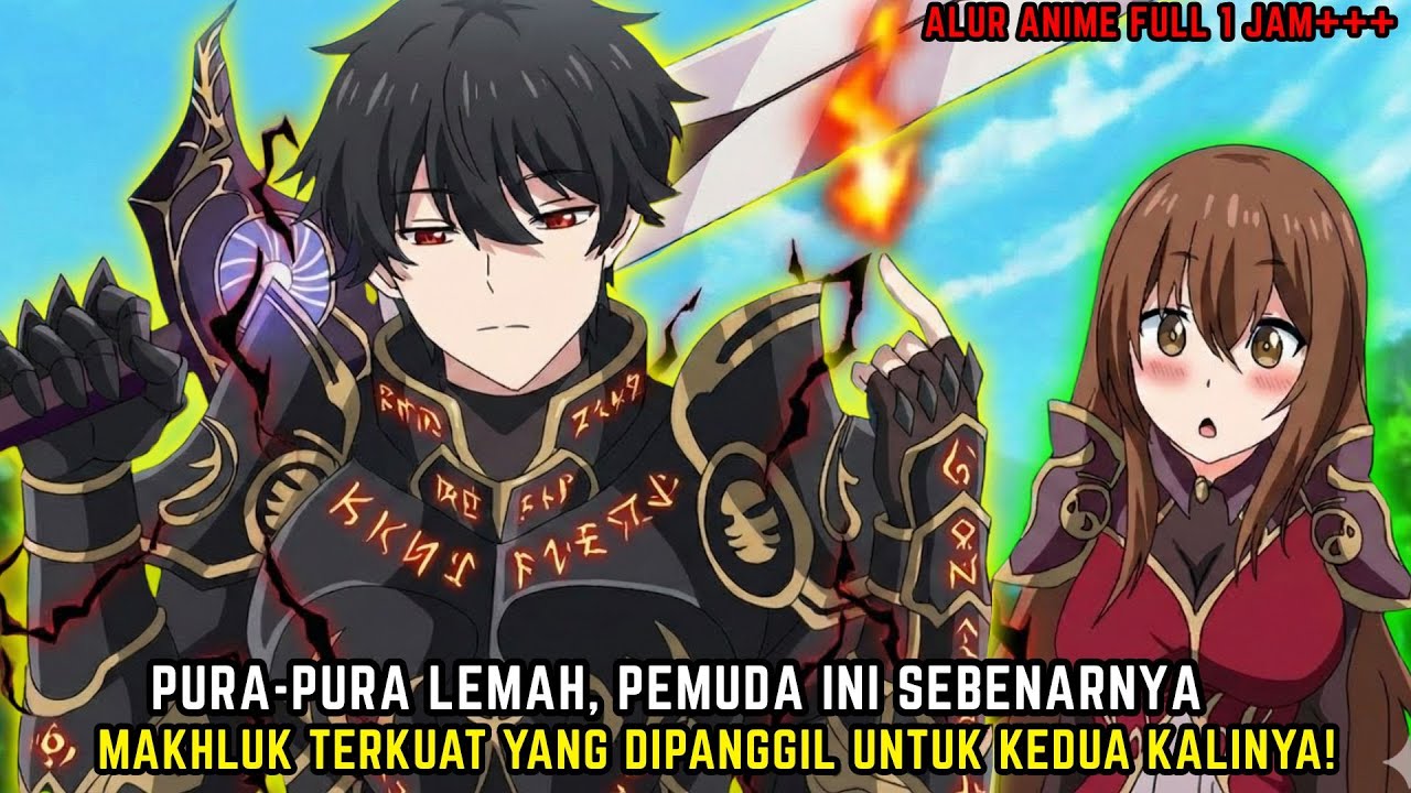 Pura-pura lemah, pemuda ini sebenarnya makhluk terkuat yang dipanggil untuk kedua kalinya!
