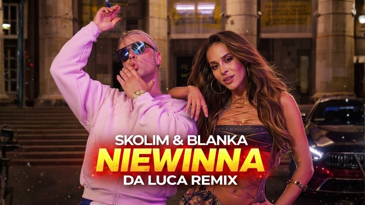 SKOLIM & Blanka - NIEWINNA (DA LUCA Remix) Nowość 2026