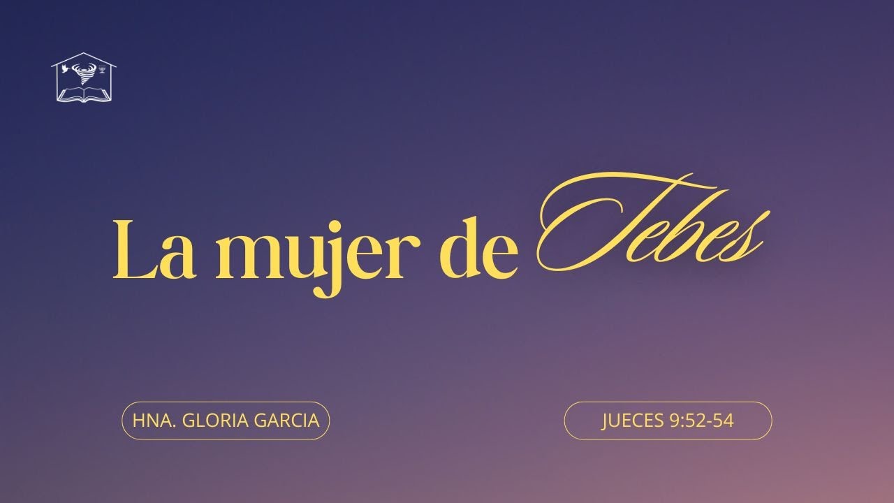 La mujer de Tebes - Hna. Gloria García