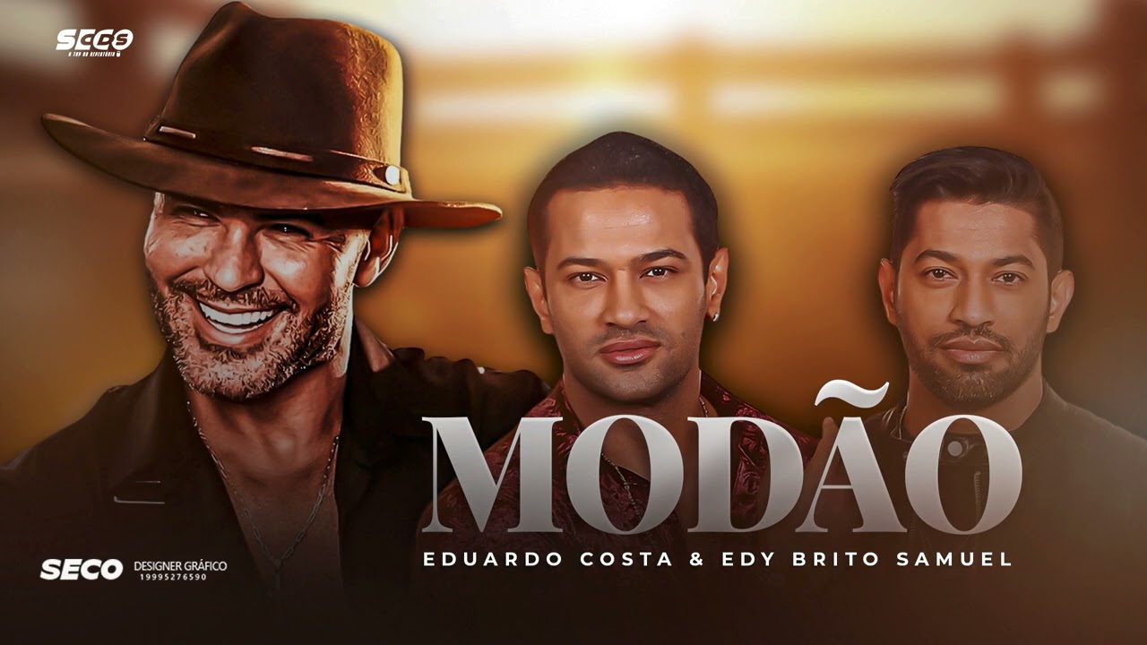 EDUARDO COSTA, EDY BRITTO & SAMUEL – MODÃO PRA CHURRASCO 2025