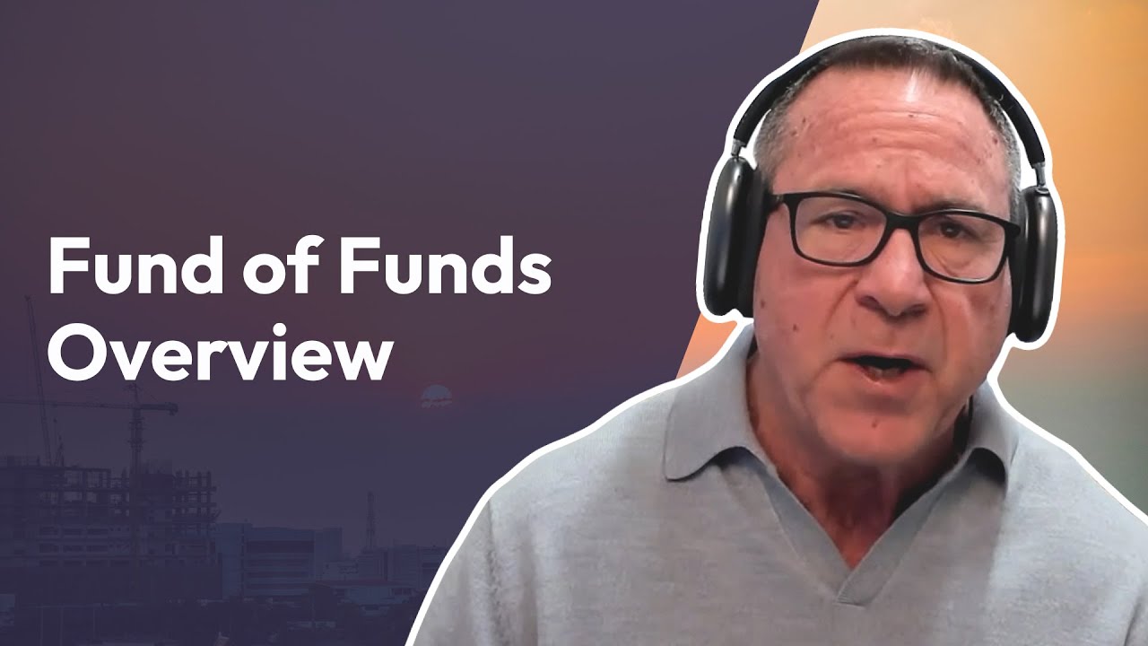 Fund of Funds Overview