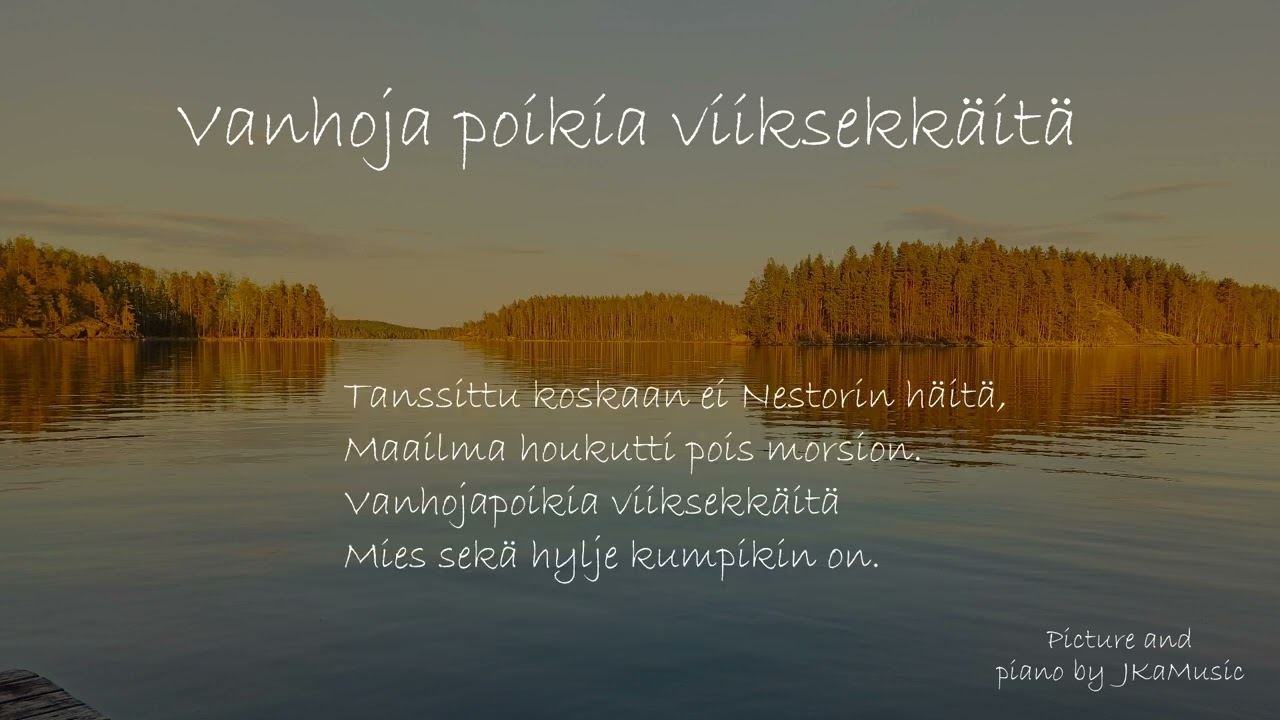 🌿Vanhoja poikia viiksekkäitä / Saimaan norppa laulu - Only Piano+sanat - Pianosäestys