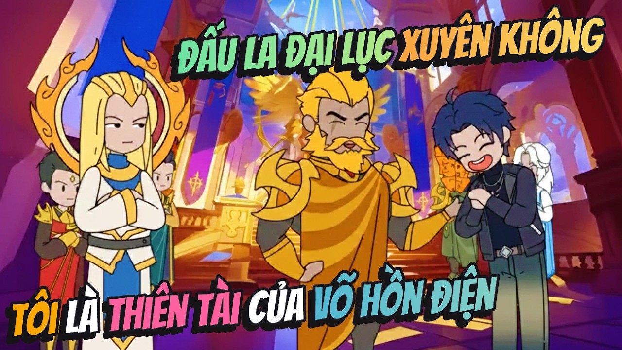 Đấu La Đại Lục Xuy&ecirc;n Kh&ocirc;ng T&ocirc;i L&agrave; Thi&ecirc;n T&agrave;i Của V&otilde; Hồn Điện | AVGsub