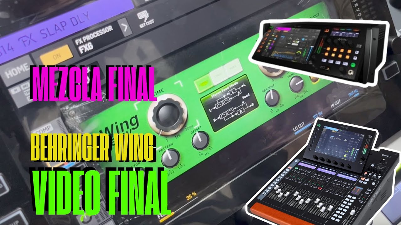 MEZCLA WING BEHRINGER - DETALLES FINALES  - ESPACIALIDAD - EFECTOS - SLAP DELAY - VINTAGE REVERB
