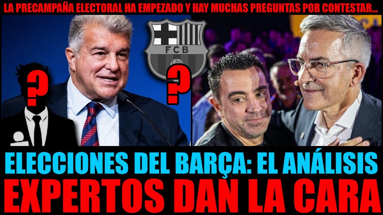 💣💥 EXPERTOS ANALIZAN LAS ELECCIONES DEL BAR&Ccedil;A: 