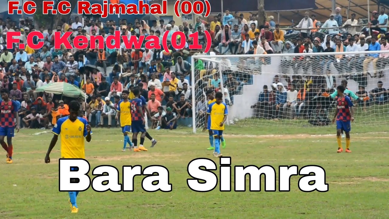F.C Rajmahal(00) V S F.C Kendwa Lalmatia(01)At- Bara Simbra//2nd match//1st round