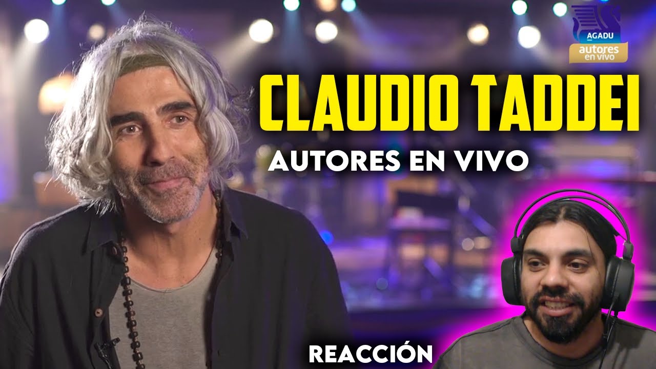 (REACCION) Claudio Taddei Autores en vivo ARGENTINO MELOMANO