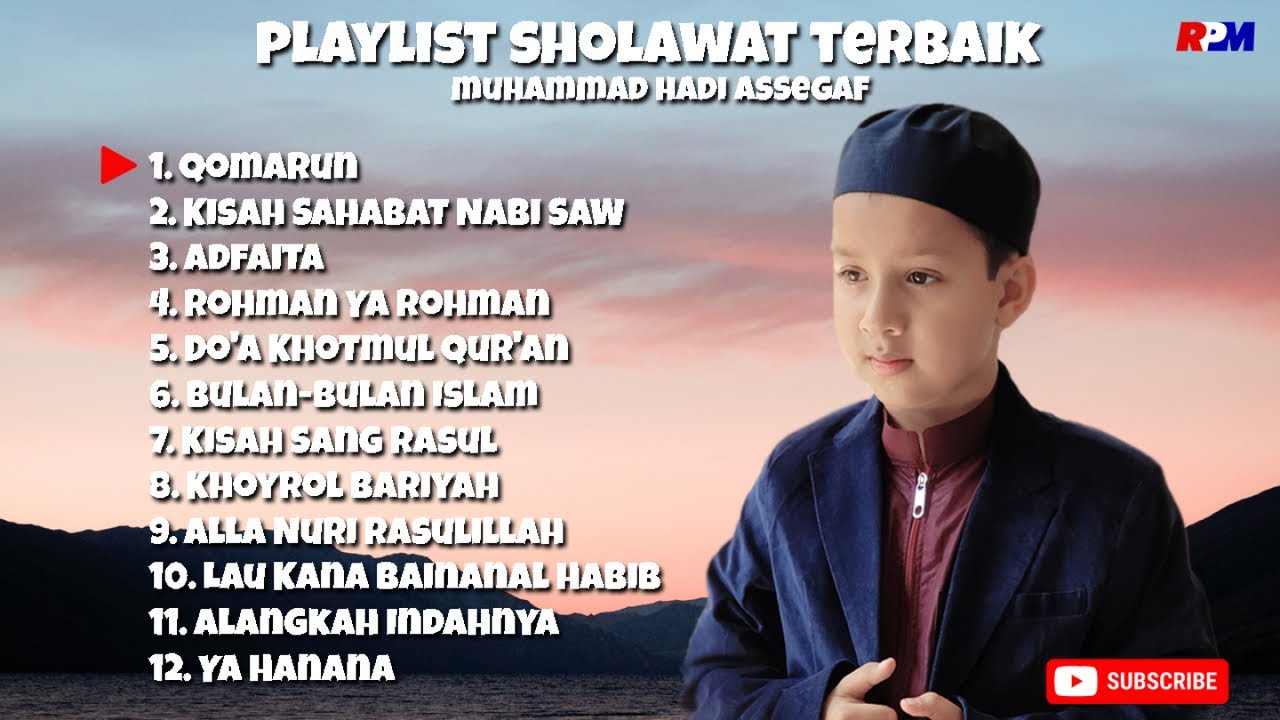 Muhammad Hadi Assegaf - Playlist Sholawat Terbaik Hadi
