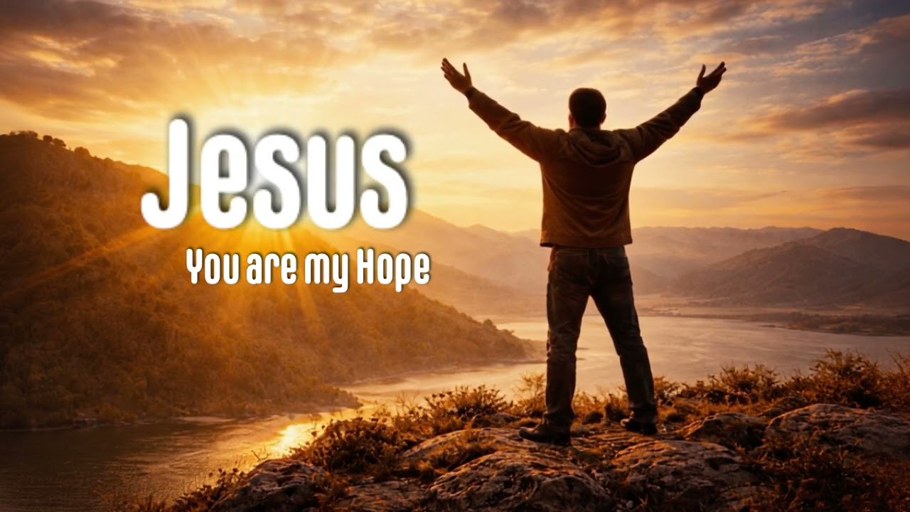 JESUS YOU ARE MY HOPE - FT LUKE AND RUTH WORSHIP SONG 