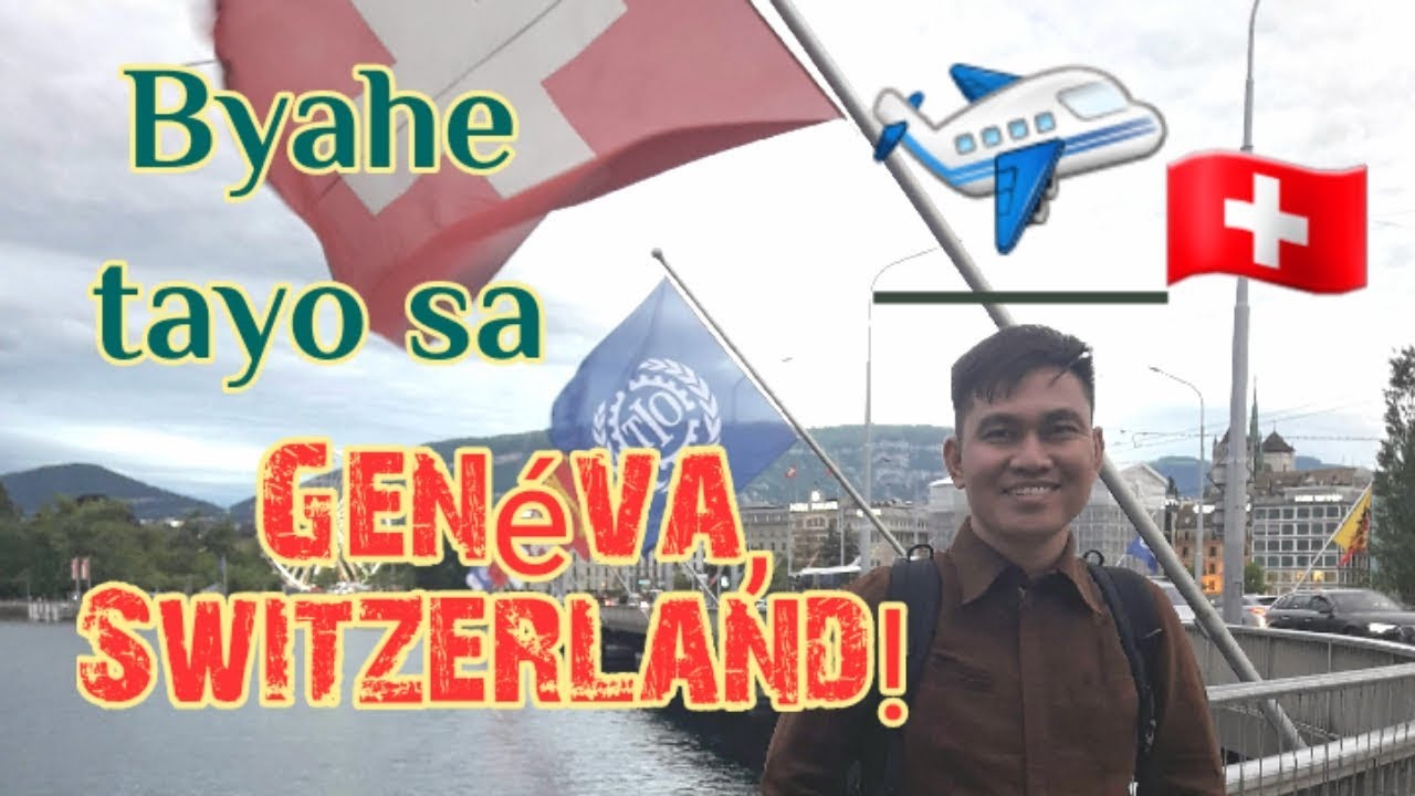 A VISIT TO SWITZERLAND I EUROPEAN MEMBER COUNTRY