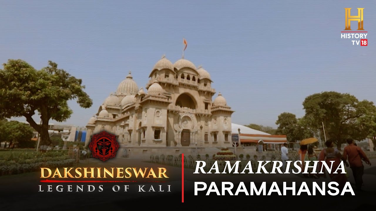 Ramakrishna Paramhansa & Dakshineswar Temple: The Spiritual Connection