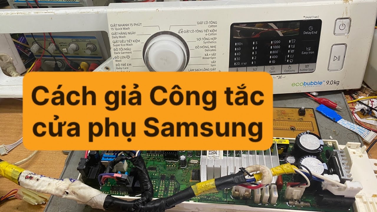 Cách giả Công tắc cửa phụ Samsung | Samsung AddWash
